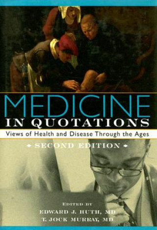 Carte Medicine in Quotations T.J. Murray