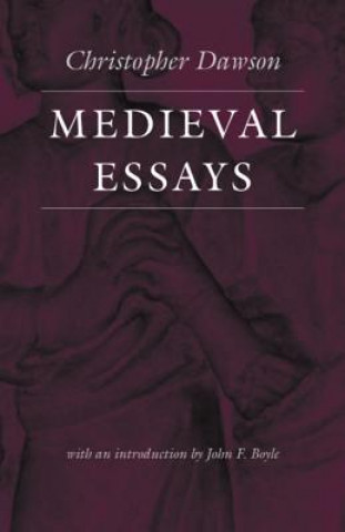 Книга Medieval Essays Christopher Dawson