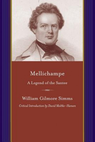 Könyv Mellichampe William Gilmore Simms