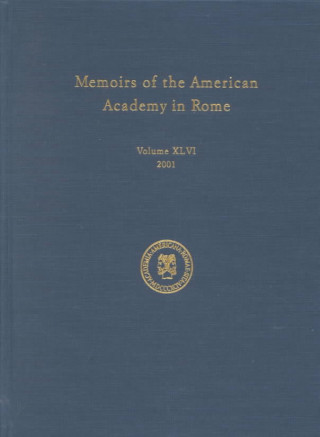 Livre Memoirs of the American Academy in Rome v. 46 