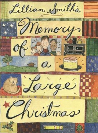 Carte Memory of a Large Christmas Lillian Eugenia Smith