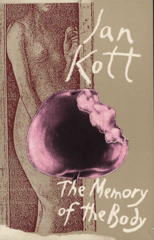 Kniha Memory of the Body: Essays on Theatre and Death Jan Kott