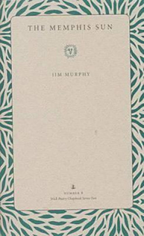 Carte Memphis Sun Jim Murphy