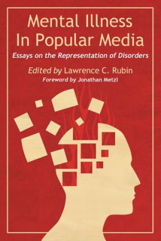 Kniha Mental Illness in Popular Media Lawrence C Rubin