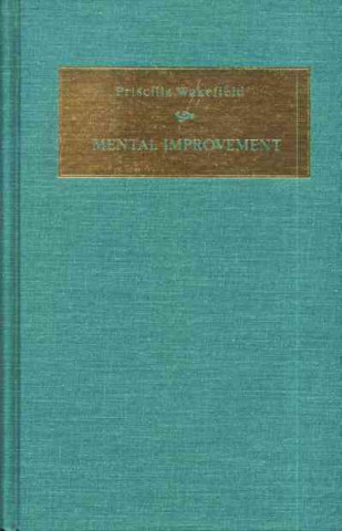 Buch Mental Improvement Priscilla Wakefield