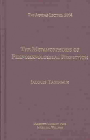 Könyv Metamorphoses of Phenomenological Reduction Jacques Taminiaux