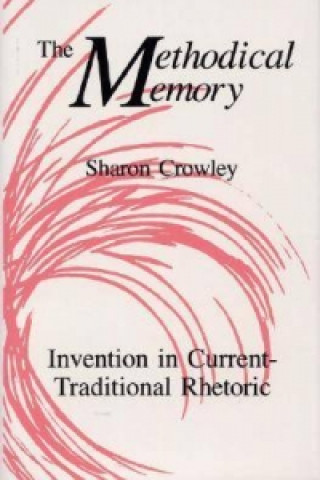 Knjiga Methodical Memory Sharon Crowley