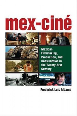Buch Mex-Cine Frederick Luis Aldama
