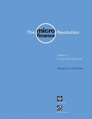 Kniha Microfinance Revolution v. 2; Lessons from Indonesia Marguerite S. Robinson