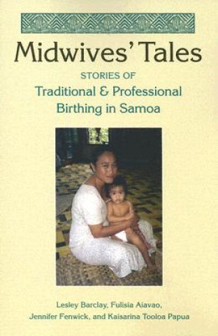 Buch Midwives' Tales Kaisarina Tooloa