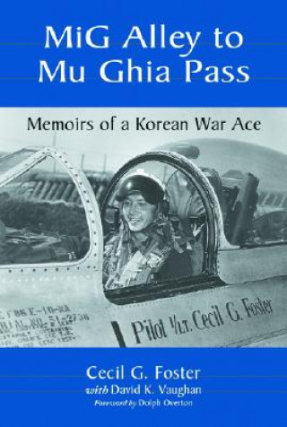 Libro Mig Alley to Mu Ghia Pass David K. Vaughan