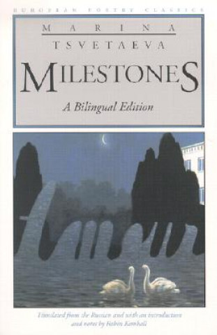 Carte Milestones Marina TSvetaeva