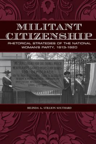 Könyv Militant Citizenship Belinda A. Stillion Southard