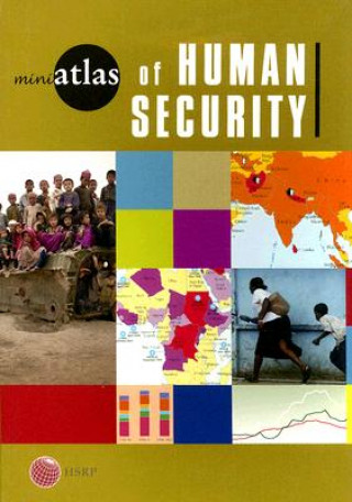 Book miniAtlas of Human Security Human Security Report Project