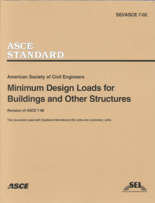 Książka Minimum Design Loads for Buildings and Other Structures, SEI/ASCE 7-02 American Society of Civil Engineers