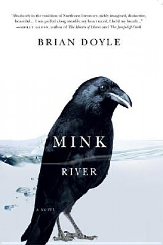 Kniha Mink River Brian Doyle