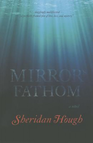 Książka Mirror's Fathom Sheridan Hough