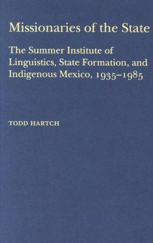 Carte Missionaries of the State Todd Hartch