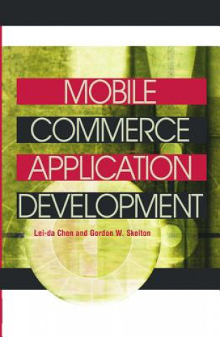 Knjiga Mobile Commerce Application Development Gordon Skelton