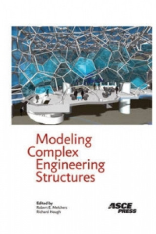 Buch Modeling Complex Engineering Structures Robert Melchers