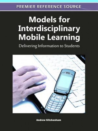 Książka Models for Interdisciplinary Mobile Learning Andrew Kitchenham