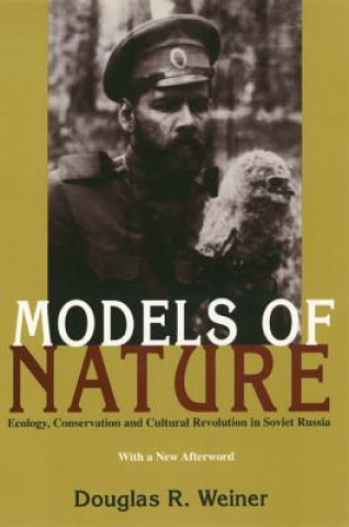 Knjiga Models Of Nature Douglas R. Weiner