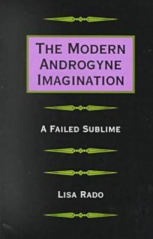 Könyv Modern Androgyne Imagination Lisa Rado
