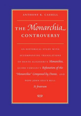 Βιβλίο Monarchia Controversy Anthony K. Cassell