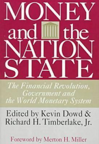 Carte Money and the Nation State Kevin Dowd
