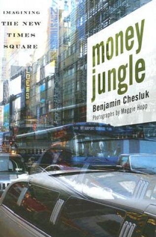 Книга Money Jungle Benjamin Jacob Chesluk