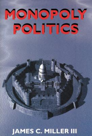 Könyv Monopoly Politics Annelisa Anderson