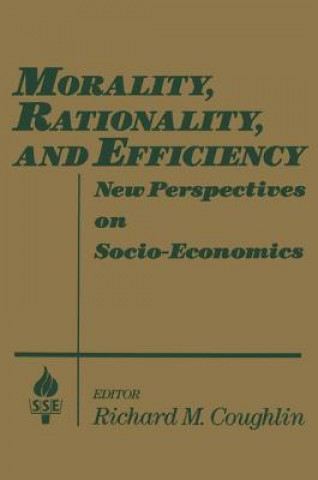 Könyv Morality, Rationality and Efficiency Richard M. Coughlin