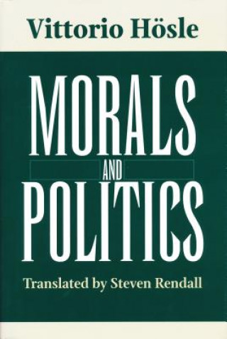 Buch Morals and Politics Vittorio Hosle