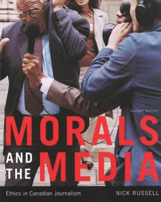 Kniha Morals and the Media, 2nd edition Nick Russell