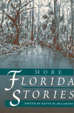 Knjiga More Florida Stories Kevin Mccarthy