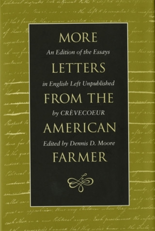Carte More Letters from the American Farmer J. Hector St. John de Crevecoeur