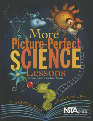 Kniha More Picture-Perfect Science Lessons Karen Rohrich Ansberry