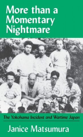 Könyv More Than a Momentary Nightmare Janice Matsumura