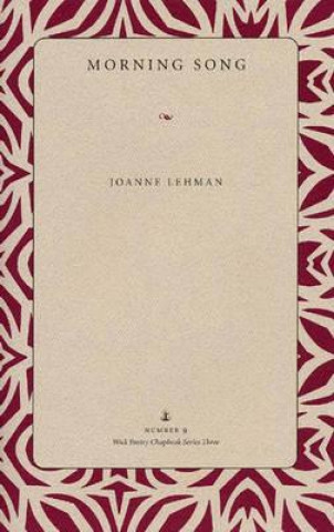 Libro Morning Song Joanne Lehman