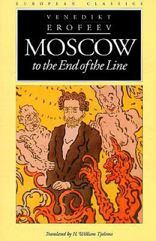 Kniha Moscow to the End of the Line Venedikt Erofeev