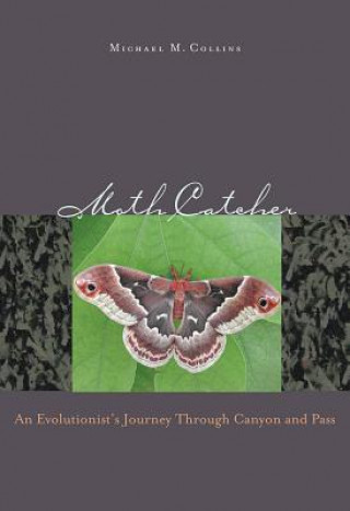 Carte Moth Catcher Michael M. Collins
