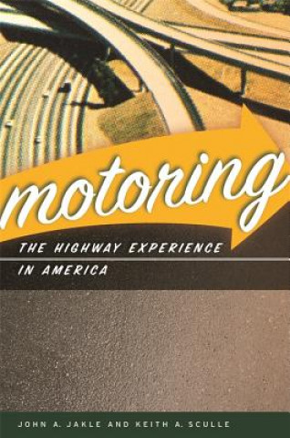 Libro Motoring Keith A. Sculle