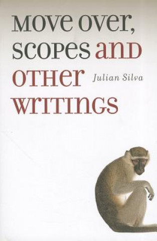 Книга Move Over, Scopes Julian Silva