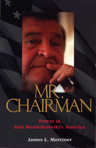 Kniha Mr.Chairman James L. Merriner