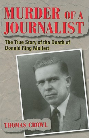 Buch Murder of a Journalist Thomas Crowl