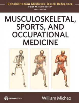 Książka Musculoskeletal, Sports, and Occupational Medicine Ralph Buschbacher