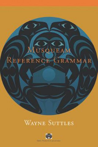 Książka Musqueam Reference Grammar Wayne Suttles