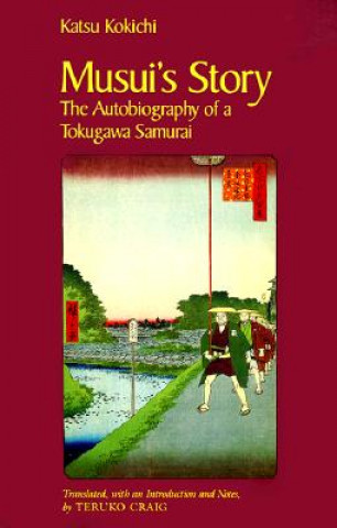 Könyv Musui's Story KATSU KOKICHI