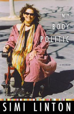 Kniha My Body Politic Simi Linton