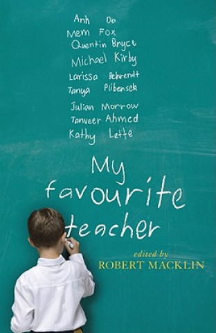 Carte My Favourite Teacher Robert Macklin
